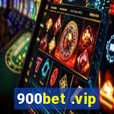 900bet .vip